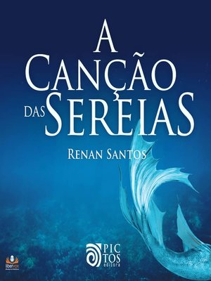 cover image of A Canção das Sereias
